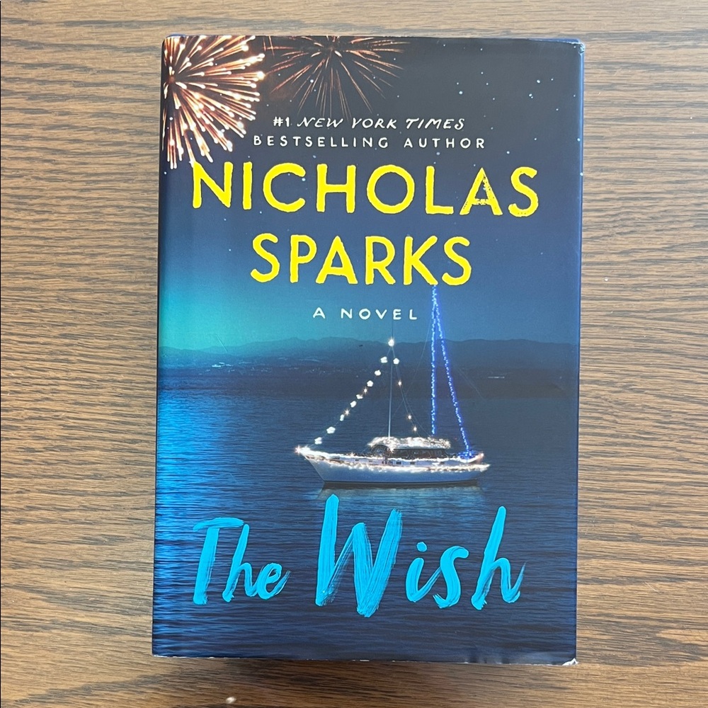 The Wish by Nicholas Sparks Hardcover
